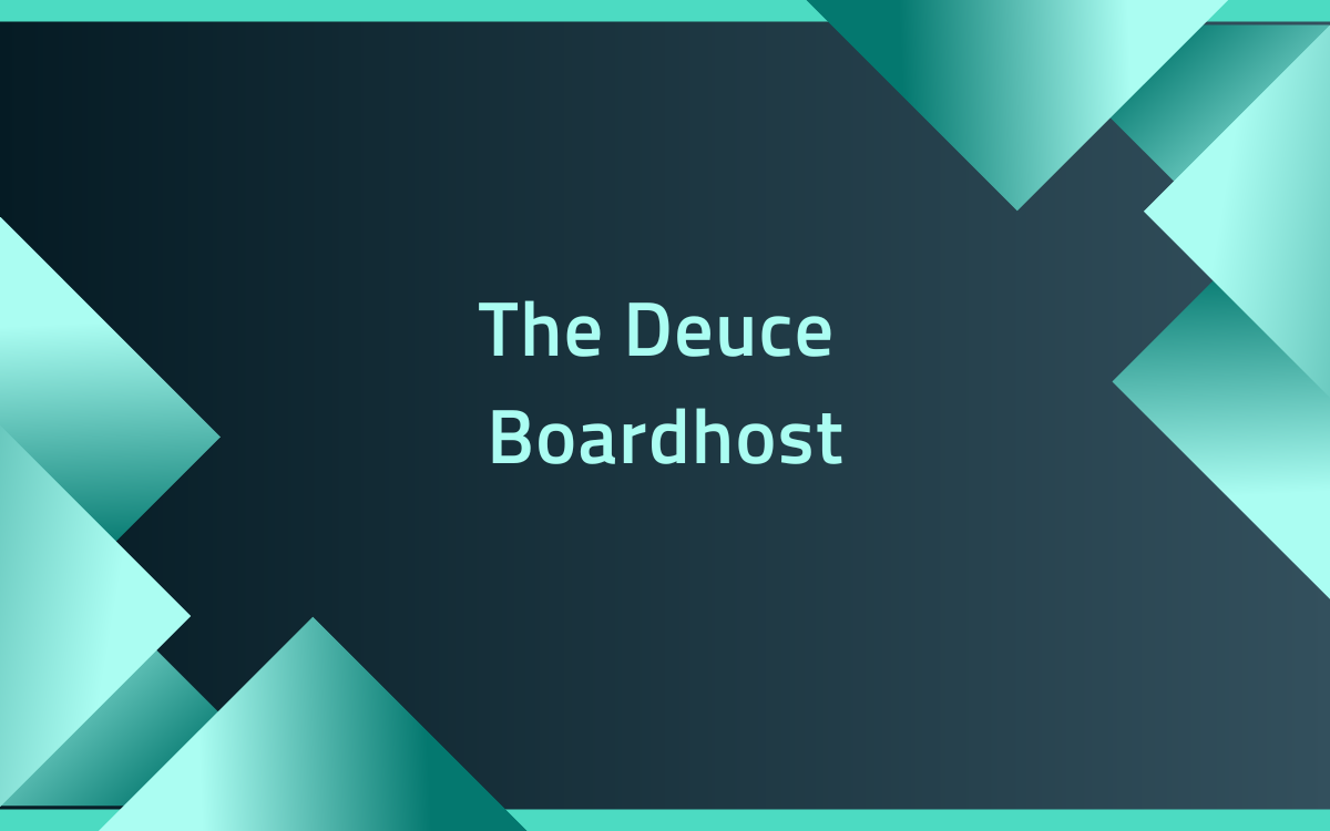 the deuce boardhost