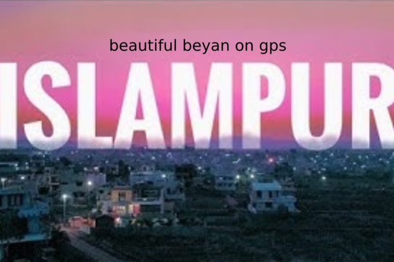 Beautiful Beyan on GPS Islampur