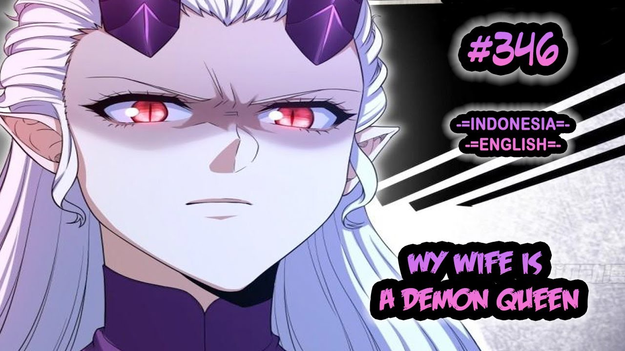 My Wife is a Demon Queen Chapter 346